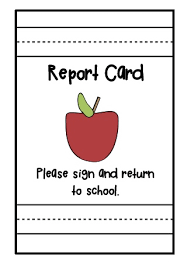 Report Card go home today :)