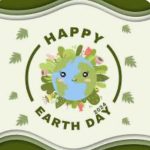 Earth Day – April 22